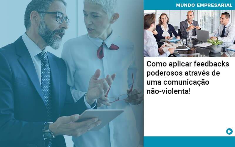 Como Aplicar Feedbacks Poderosos Atraves De Uma Comunicacao Nao Violenta (1) - Tononi Contabilidade | Contabilidade no Espírito Santo