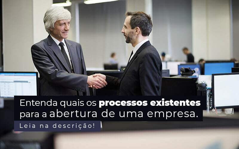 Entenda Quais Os Processos Existentes Para A Abertura De Uma Empresa Post 2 - Tononi Contabilidade | Contabilidade no Espírito Santo