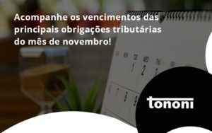 Acompanhe Os Vencimentos Tononi - Tononi Contabilidade | Contabilidade no Espírito Santo