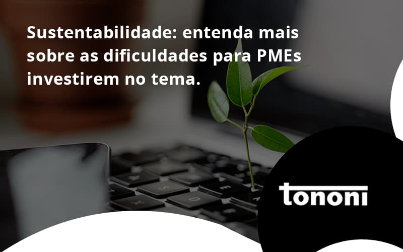 Sustentabilidade Tononi - Tononi Contabilidade | Contabilidade no Espírito Santo